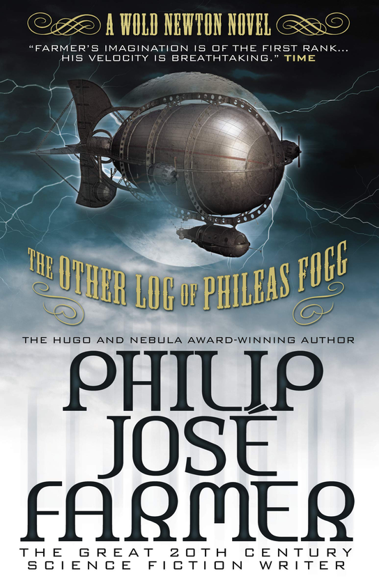 Бумажная книга «The Other Log of Phileas Fogg. A Wold Newton Novel», автор Филип Хосе Фармер - фото №1
