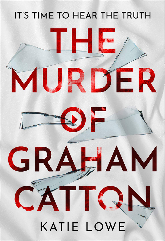 Паперова книга «The Murder of Graham Catton», автор Кеті Лоу - фото №1