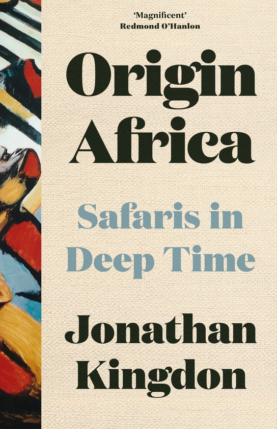 Бумажная книга «Origin Africa. Safaris in Deep Time», автор Джонатан Кингдон - фото №1