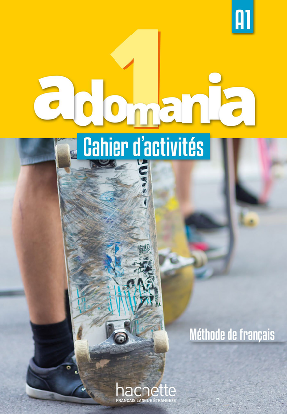 Паперова книга «Adomania: Niveau 1:  Cahier d'activites (+ CD audio, Parcours digital)», авторів Céline Himber, Corina Brillant, Sophie Erlich - фото №1
