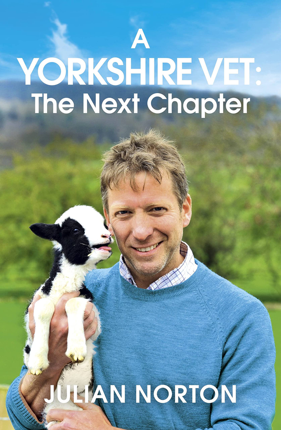 Бумажная книга «A Yorkshire Vet. The Next Chapter», автор Джулиан Нортон - фото №1