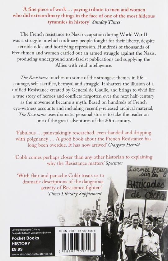 Бумажная книга «The Resistance. The French Fight Against the Nazis», автор Мэтью Кобб - фото №1