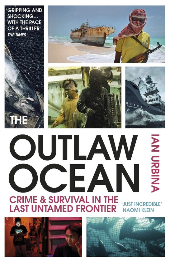 Бумажная книга «The Outlaw Ocean», автор Иэн Урбина - фото №1