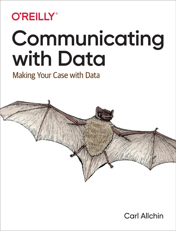 Бумажная книга «Communicating with Data. Making Your Case with Data», автор Карл Аллчин - фото №1