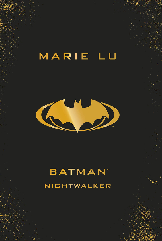 Бумажная книга «Batman: Nightwalker (DC Icons series)», автор Мари Лу - фото №1
