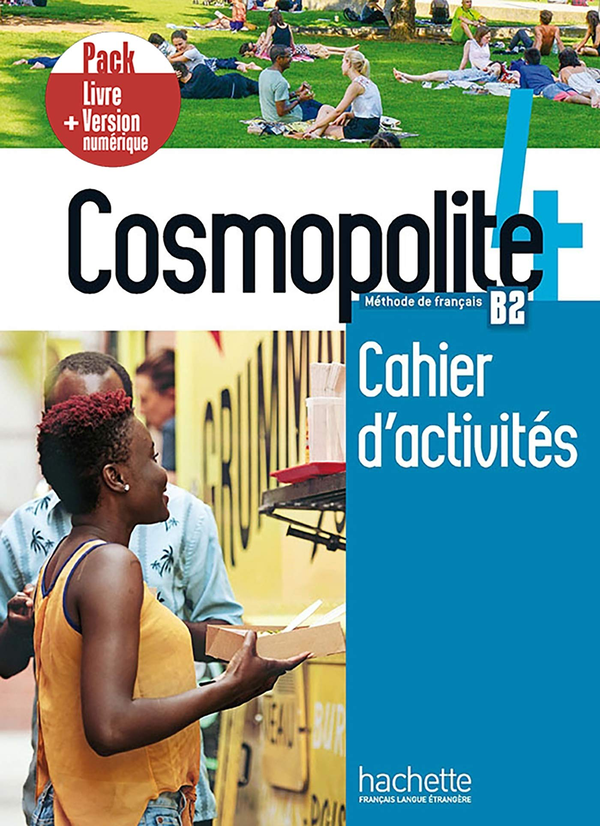 [object Object] «Cosmopolite 4. Pack Cahier + Version numérique», авторів Alice Reboul, Anaïs Mater, Émilie Mathieu-Benoit - фото №1