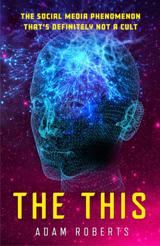 Бумажная книга «The This», автор Адам Робертс - фото №1