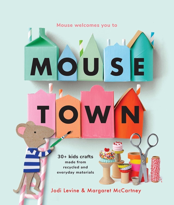 Паперова книга «Mousetown», авторів Джоді Левін, Маргарет Маккартні - фото №1