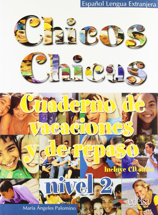 Бумажная книга «Chicos-Chicas: Cuaderno De Vacaciones » - фото №1