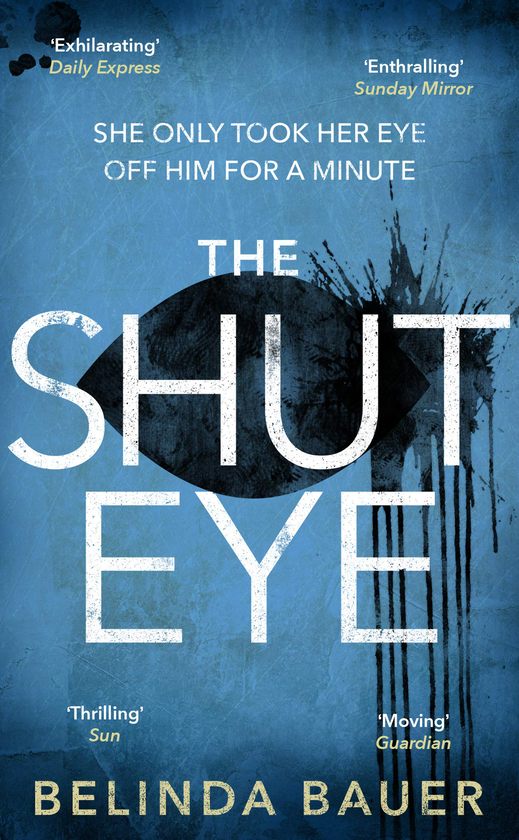 Паперова книга «The Shut Eye», автор Белінда Бауер - фото №1