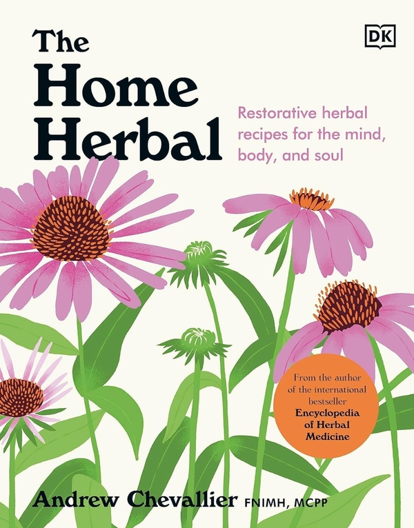 Бумажная книга «The Home Herbal. Restorative Herbal Remedies for the Mind, Body, and Soul», автор Эндрю Шевалье - фото №1