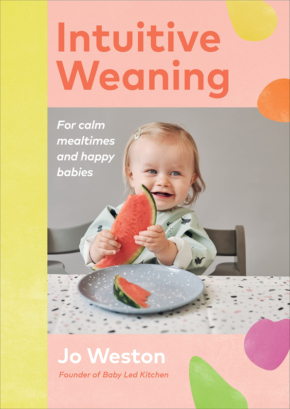 Бумажная книга «Intuitive Weaning», автор Джо Уэстон - фото №1