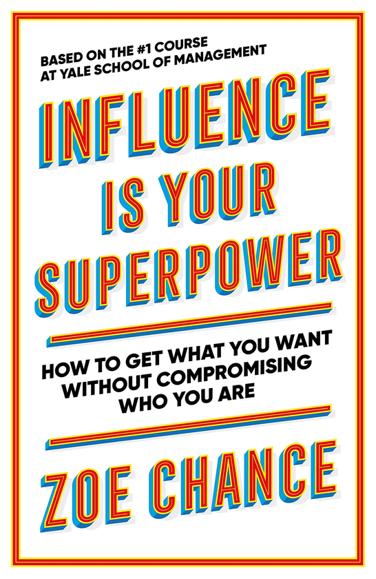 Паперова книга «Influence is Your Superpower», автор Зоі Шанс - фото №1