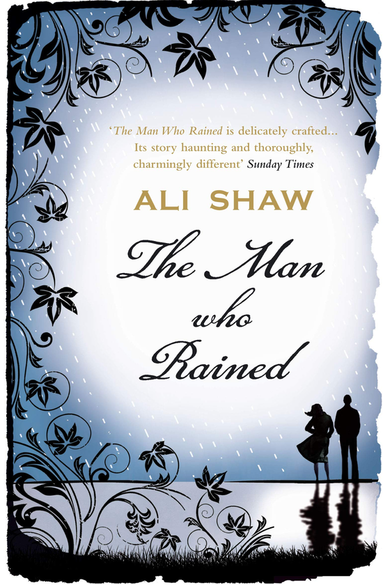 Паперова книга «The Man Who Rained», автор Алі Шо - фото №1