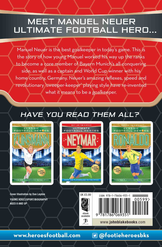 Бумажная книга «Neuer (Ultimate Football Heroes - Limited International Edition)», авторов Мэтт Олдфилд, Том Олдфилд - фото №1