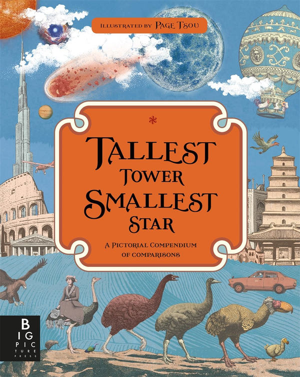 Бумажная книга «Tallest Tower, Smallest Star: A Pictorial Compendium of Comparisons», автор Кейт Бейкер - фото №1
