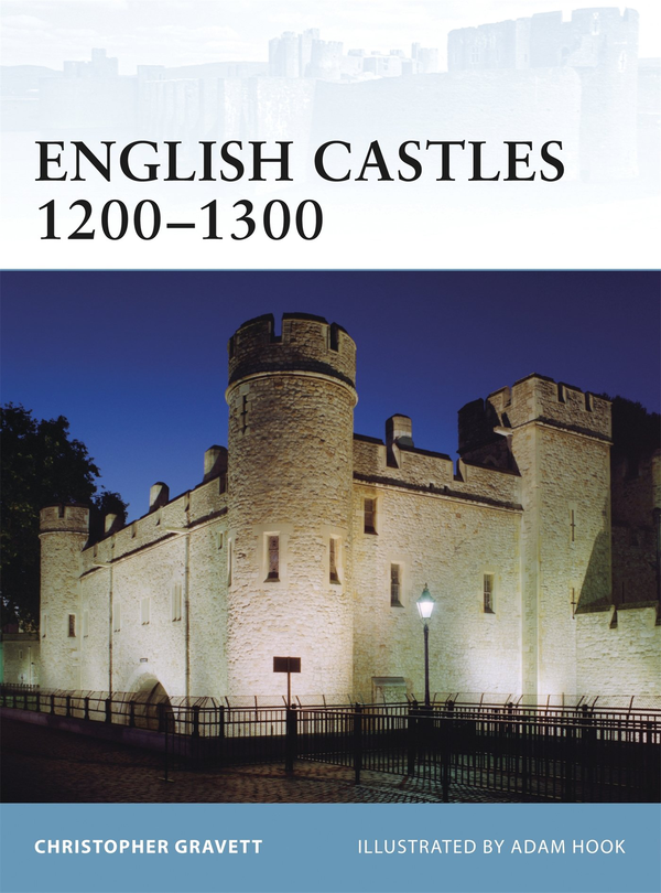 Бумажная книга «English Castles 1200–1300», автор Кристофер Грэветт - фото №1