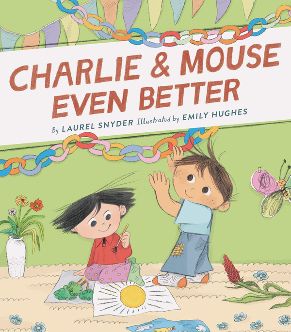 Бумажная книга «Charlie & Mouse Even Better. Book 3», автор Лорел Снайдер - фото №1