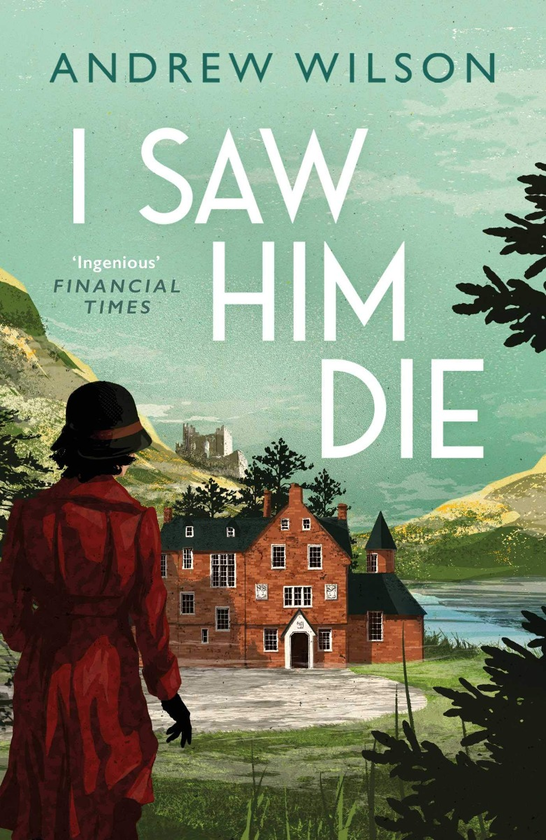 Бумажная книга «I Saw Him Die», автор Эндрю Уилсон - фото №1