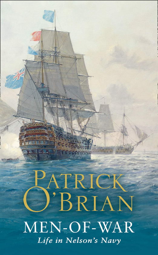 Бумажная книга «Men-of-War», автор Патрик О'Брайан - фото №1
