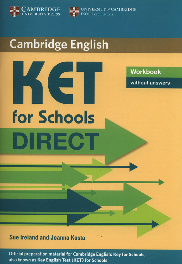 Паперова книга «KET for Schools Direct Workbook without answers», автор Сью Айреленд - фото №1