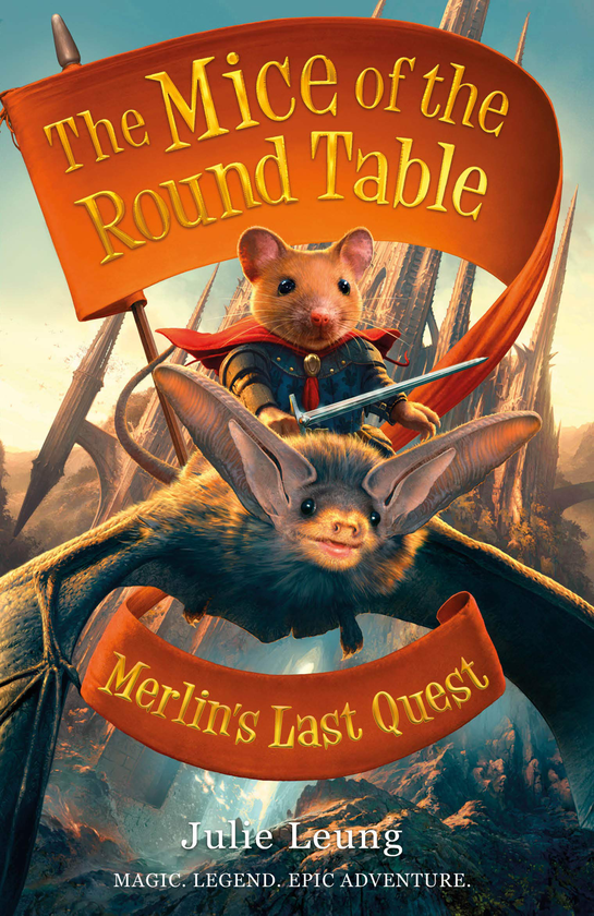 Бумажная книга «Mice of the Round Table 3. Merlin's Last Quest», автор Джули Леунг - фото №1