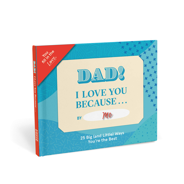 Бумажная книга «Knock Knock Dad, I Love You Because... Fill in the Love Because Book» - фото №1