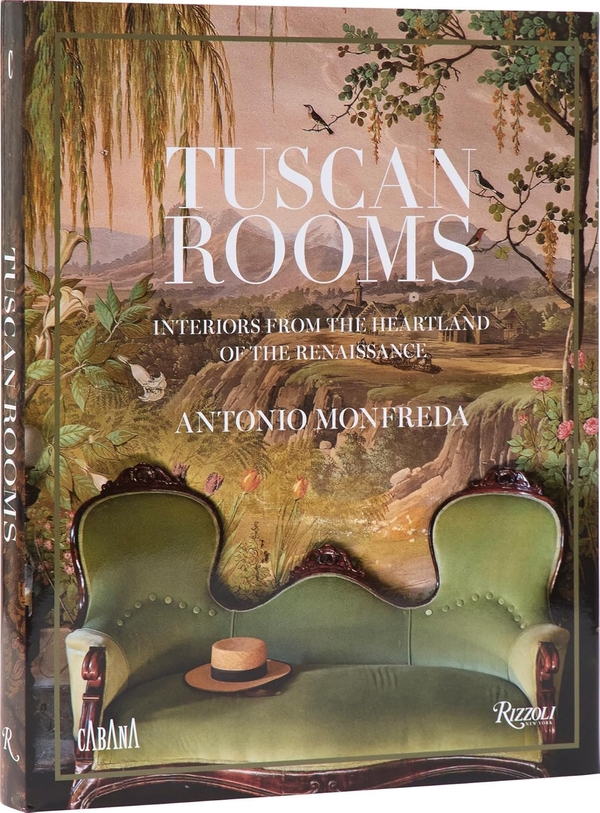 Бумажная книга «Tuscan Rooms: Interiors from the Heartland of the Renaissance», авторов Эйми Фаррелл, Антонио Монфреда - фото №1