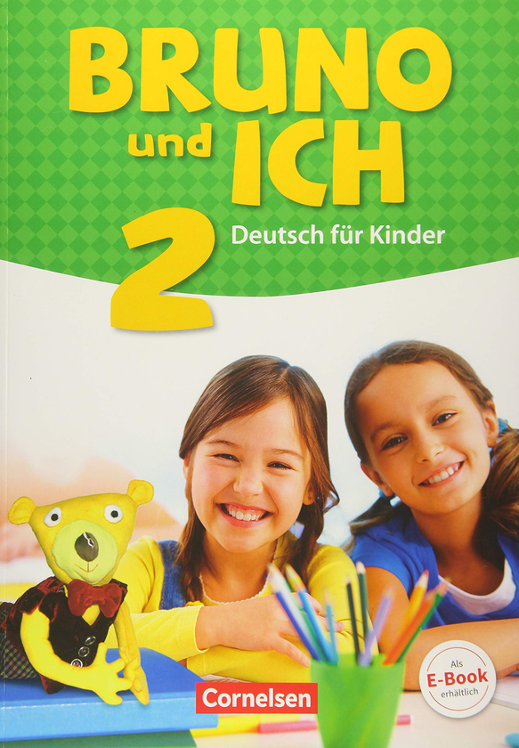 Бумажная книга «Bruno und ich - Deutsch für Kinder Band 2. Schülerbuch mit Audios online» - фото №1