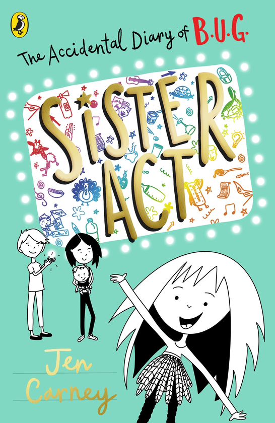 Бумажная книга «The Accidental Diary of B.U.G. Sister Act», автор Джен Керни - фото №1