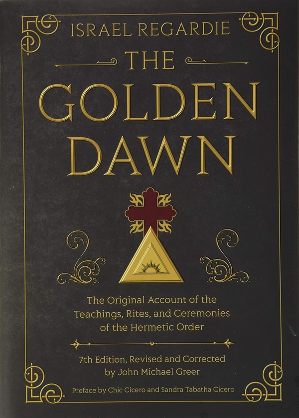 Паперова книга «The Golden Dawn», авторів Ізраель Регарді, Джон Майкл Грір - фото №1