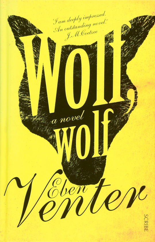 Бумажная книга «Wolf, Wolf», автор Эбен Вентер - фото №1