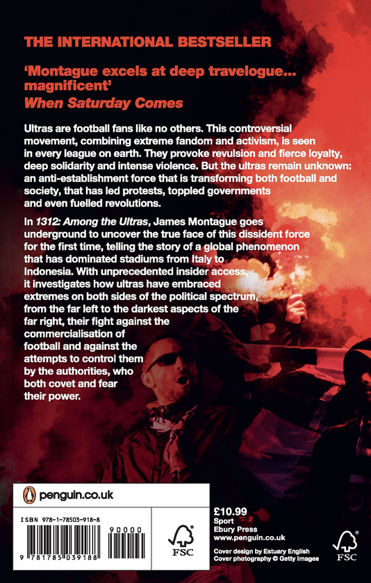 Бумажная книга «1312. Among the Ultras. A Journey With the World's Most Extreme Fans», автор Джеймс Монтегю - фото №1
