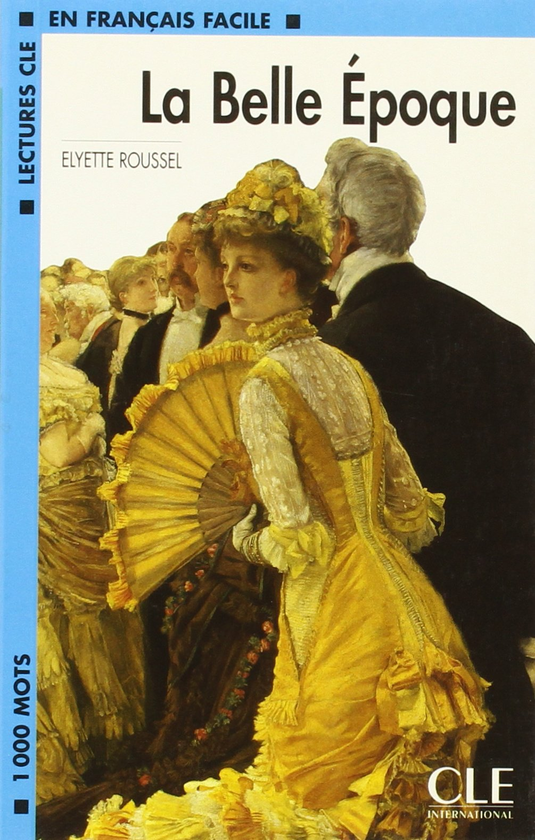 Бумажная книга «Belle époque», автор Эльет Руссель - фото №1