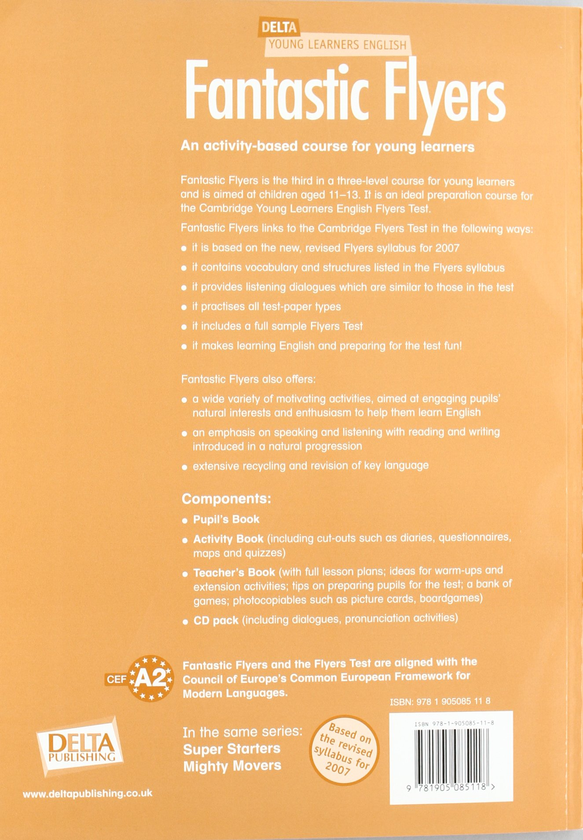 Паперова книга «Delta Young Learners English: Fantastic Flyers: Teachers Book: An Activity-Based Course for Young Learners», автор Барбара Маккей - фото №1