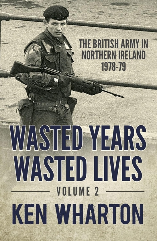 [object Object] «Wasted Years Wasted Lives Vol 2», автор Кен Вортон - фото №1