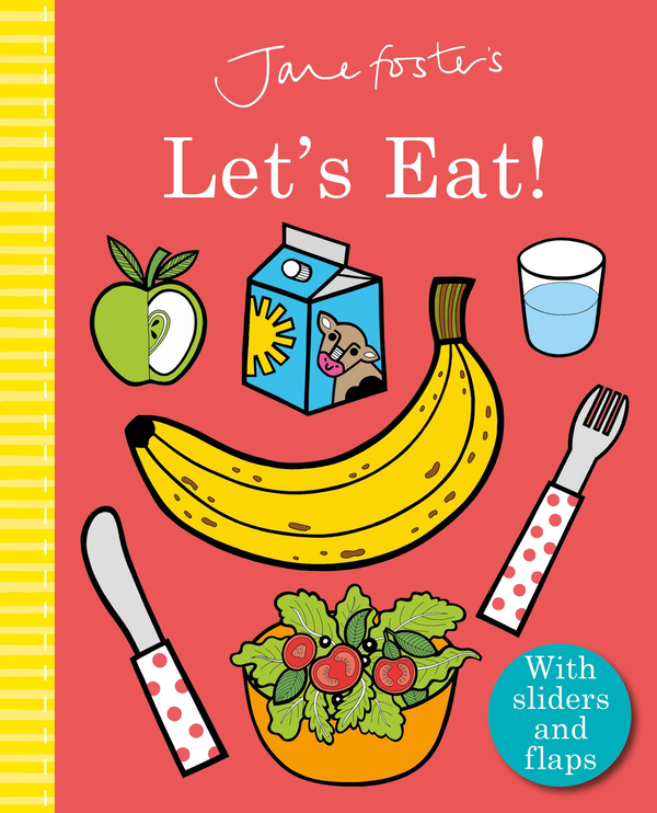 Паперова книга «Jane Foster's Let's Eat!», автор Джейн Фостер - фото №1