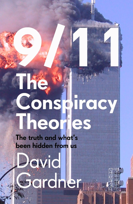 Бумажная книга «9/11 The Conspiracy Theories», автор Дэвид Гарднер - фото №1