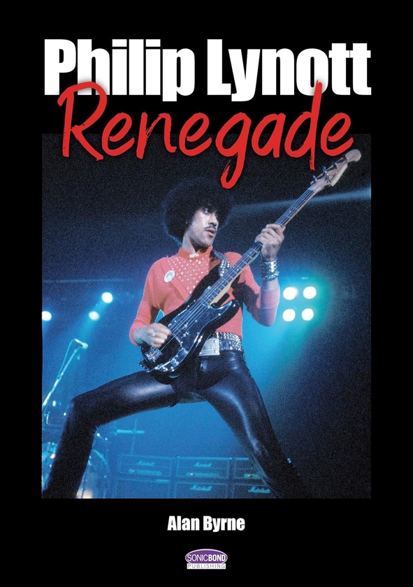 Паперова книга «Philip Lynott. Renegade», автор Алан Бірн - фото №1