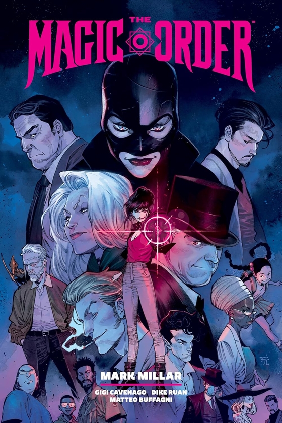 Бумажная книга «The Magic Order. Library Edition. Volume 2», авторов Дайк Руан, Джиджи Кавенаго, Марк Миллар - фото №1