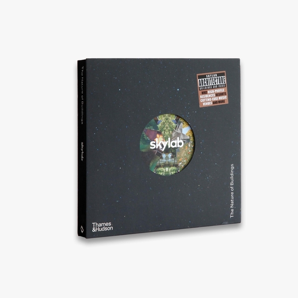 Бумажная книга «Skylab. The Nature of Buildings», авторов Джефф Ковель, Джон Хок, Маурицио Вильярреал, Рэнди Грагг - фото №1