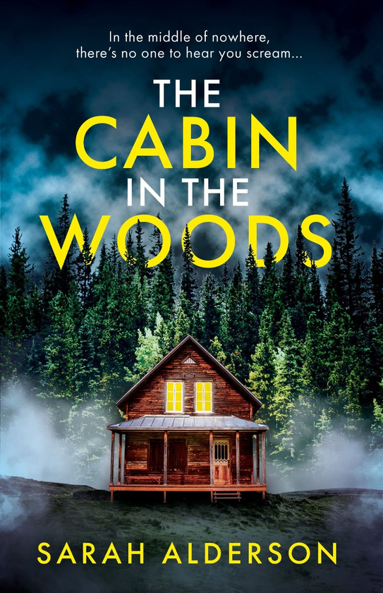 Бумажная книга «The Cabin in the Woods», автор Сара Алдерсон - фото №1