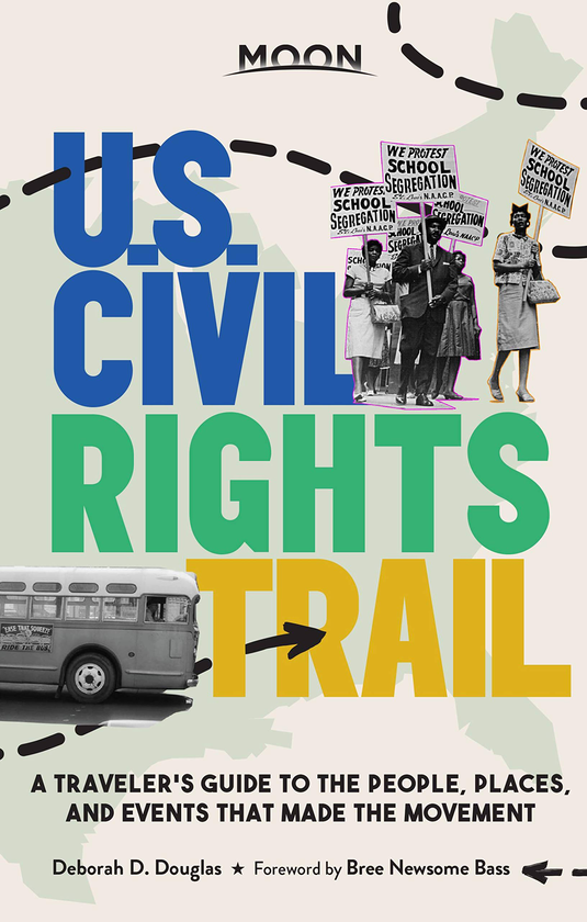 Бумажная книга «Moon U.S. Civil Rights Trail», автор Дебора Дуглас - фото №1