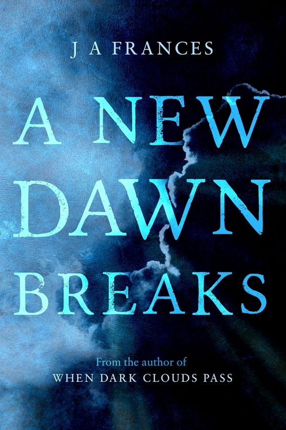 Паперова книга «A New Dawn Breaks», автор Дж. А. Френсіс - фото №1