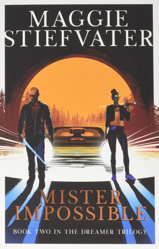 Паперова книга «Mister Impossible. Dreamer Trilogy №2», автор Меггі Стівотер - фото №1