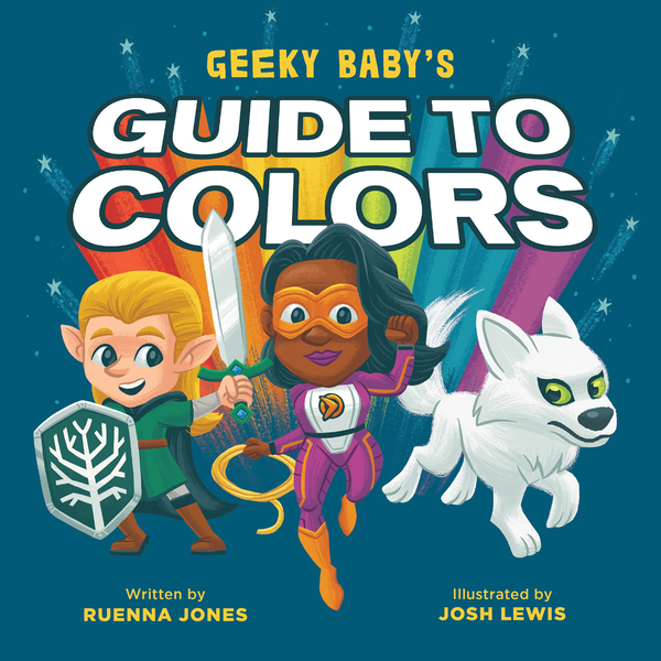Бумажная книга «Geeky Baby's Guide to Colours», автор Руенна Джонс - фото №1