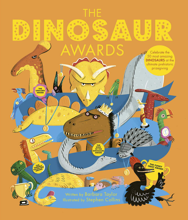Бумажная книга «The Dinosaur Awards. Celebrate the 50 Most Amazing Dinosaurs at the Ultimate Prehistoric Prizegiving», автор Барбара Тейлор - фото №1