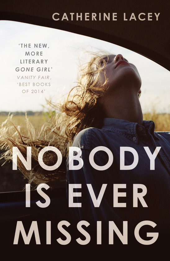 Паперова книга «Nobody Is Ever Missing», автор Катрін Лейсі - фото №1