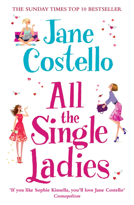 Бумажная книга «All the Single Ladies», автор Джейн Костелло - фото №1