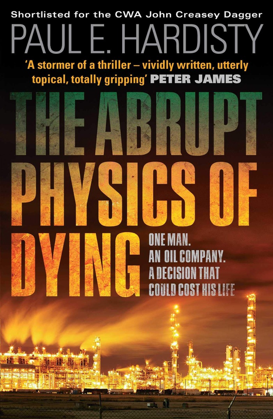 Бумажная книга «The Abrupt Physics of Dying», автор Пол Э. Хардисти - фото №1